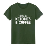 Run On Ketones Coffee Keto Diet Coffee t shirt